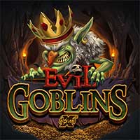 Evil Goblins xBomb
                                    